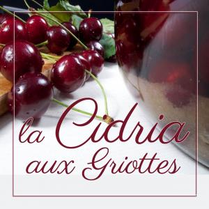 La Cidria aux Griottes / Cocktail