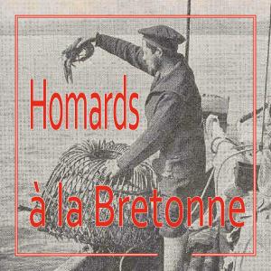 Homards à la Bretonne 