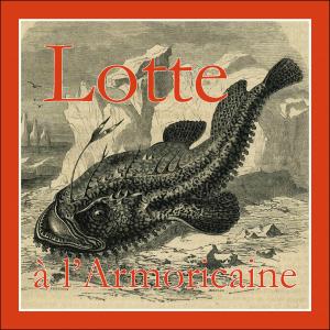 Lotte à l'Armoricaine