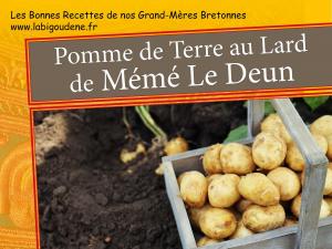 Pommes de Terre au Lard de Mémé Le Deun