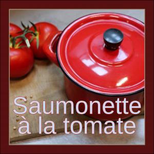 Saumonette à la tomate