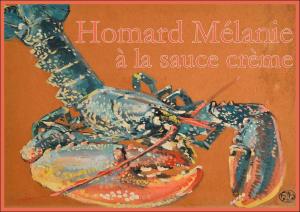 Homard ''Mélanie'' à la Sauce Crème