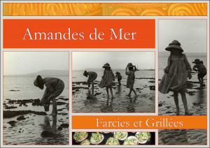 Amandes de Mer Farcies et Grillées