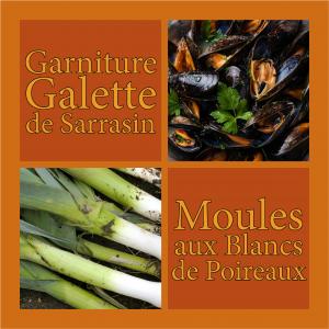 Garniture de Moules aux Blancs de Poireaux - Galette de Sarrasin