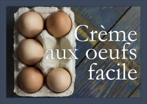 Crème aux oeufs facile